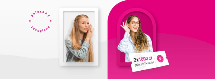 Grafika przedstawia dwie kobiety mówiące o rabacie 2 x 1000 zł dla osoby polecającej i osoby polecanej